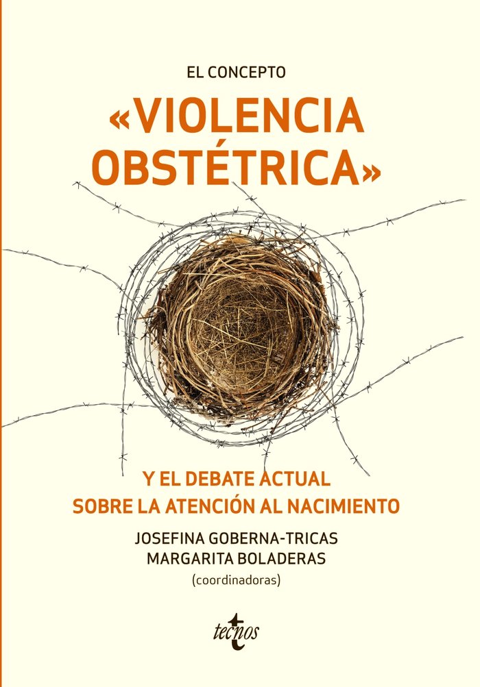 El concepto violencia obstétrica y el debate actual sobre la atención al nacimiento, de Goberna-Tricas, Josefina | portada de