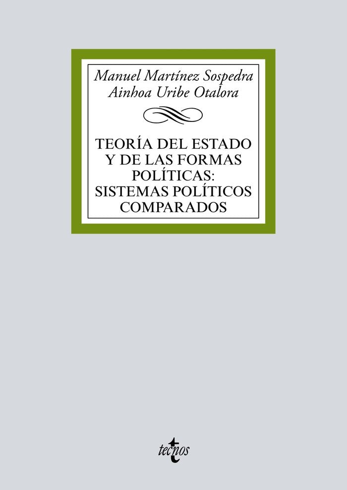 Teoría del Estado y de las formas políticas:sistemas políticos comparados, de Martínez Sospedra, Manuel | portada del libro