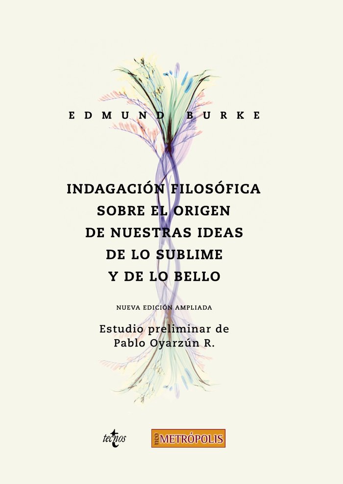 Indagación filosófica sobre el origen de nuestras ideas: de lo sublime y de lo bello, de Burke, Edmund | portada del libro