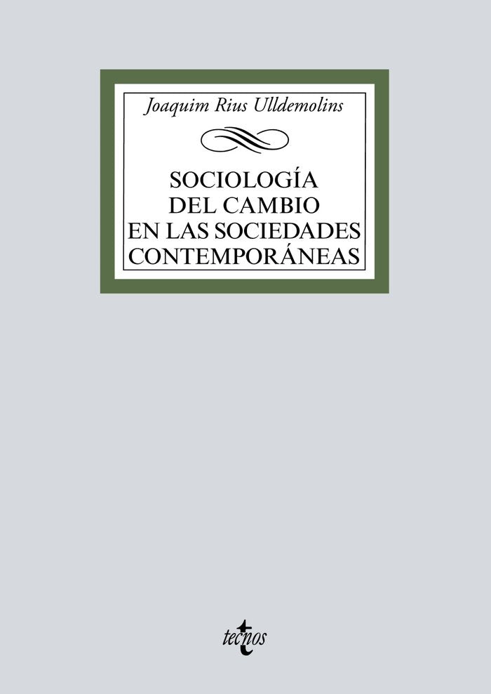Sociología del cambio en las sociedades contemporáneas, de Rius Ulldemolins, Joaquim | portada del libro
