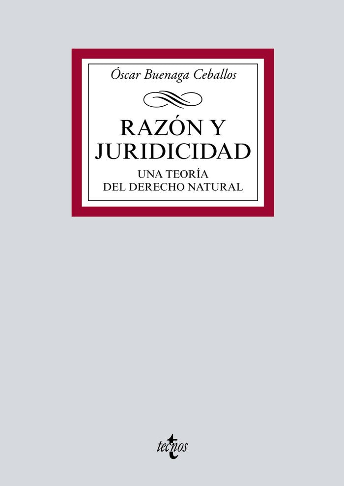 RAZON Y JURIDICIDAD, de BUENAGA CEBALLOS, OSCAR | portada del libro