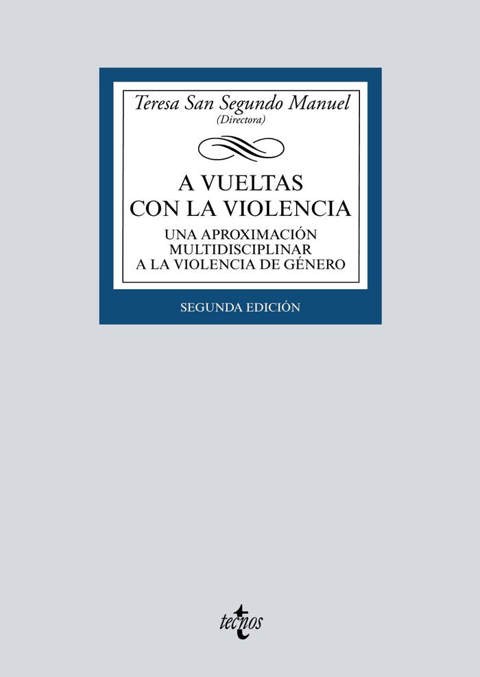 A vueltas con la violencia, de San Segundo Manuel, Teresa | portada del libro