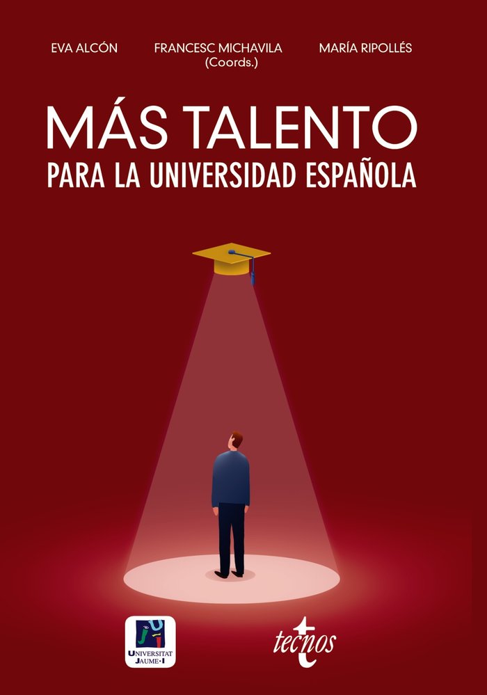 Más talento para la universidad española, de Michavila Pitarch, Francisco | portada del libro