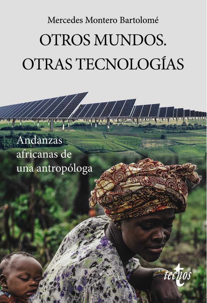 Otros Mundos. Otras tecnologías, de Montero Bartolomé, Mercedes | portada del libro