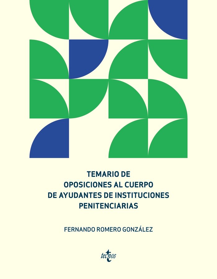 Temario de oposiciones al cuerpo de ayudantes de instituciones penitenciarias, de Romero González, Fernando | portada del lib