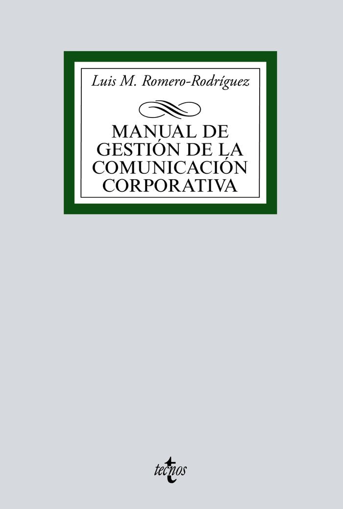Manual de gestión de la comunicación corporativa, de Romero-Rodríguez, Luis M. | portada del libro