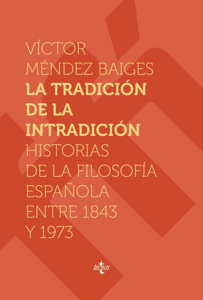 La tradición de la intradición, de Méndez Baiges, Víctor | portada del libro