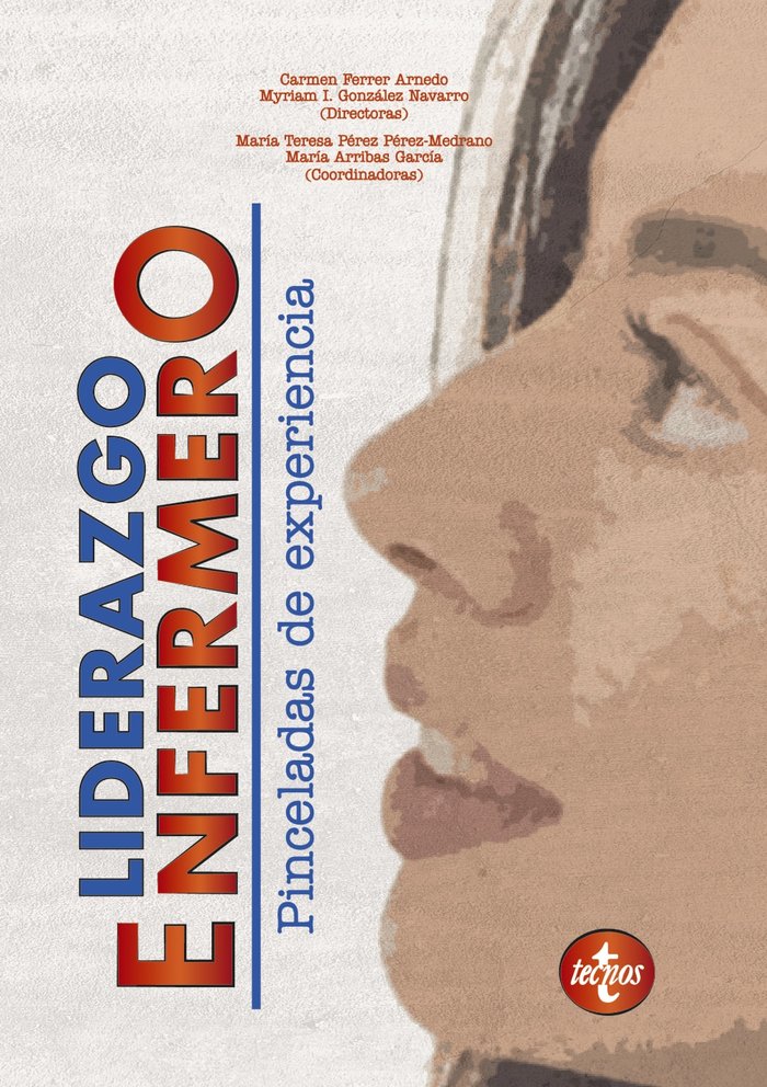 Liderazgo enfermero, de Ferrer Arnedo, Carmen | portada del libro