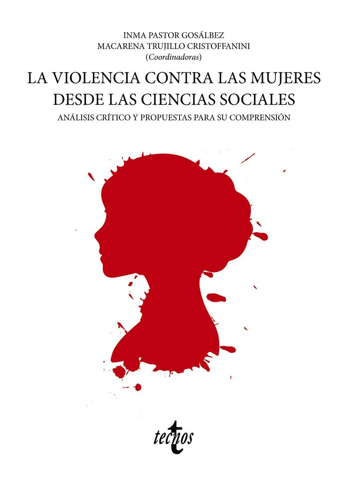 LA VIOLENCIA CONTRA LAS MUJERES DESDE LAS CIENCIAS SOCIALES, de PASTOR GOSALBEZ, Mª INMACULADA | portada del libro