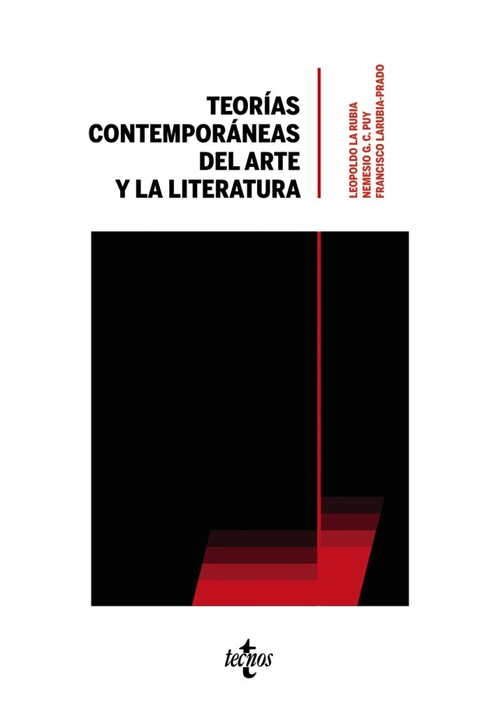 TEORIAS CONTEMPORANEAS DEL ARTE Y LA LITERATURA, de LA RUBIA DE PRADO, LEOPOLDO | portada del libro