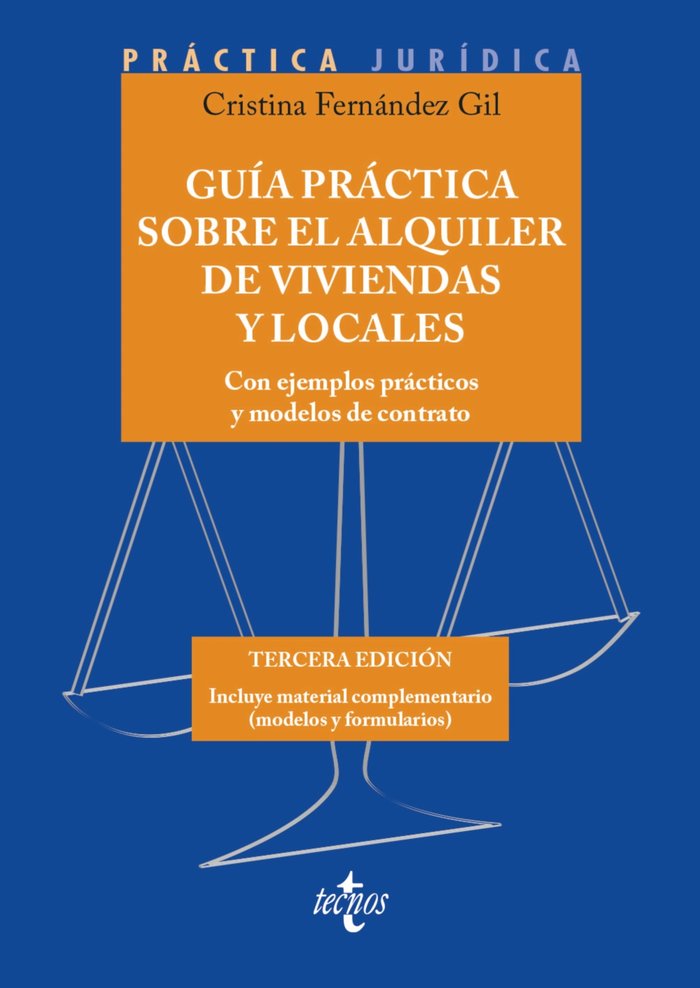 GUIA PRACTICA SOBRE EL ALQUILER DE VIVIENDAS Y LOCALES, de FERNANDEZ GIL, CRISTINA | portada del libro