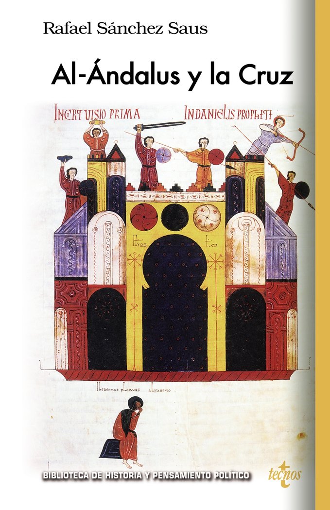 AL-ANDALUS Y LA CRUZ, de SANCHEZ SAUS, RAFAEL | portada del libro