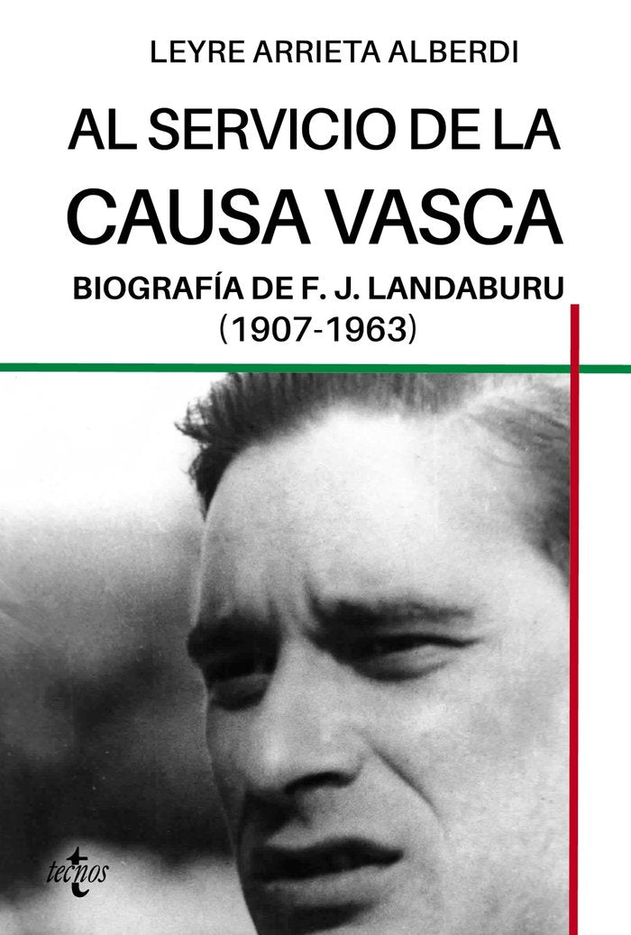 AL SERVICIO DE LA CAUSA VASCA, de ARRIETA ALBERDI, LEYRE | portada del libro