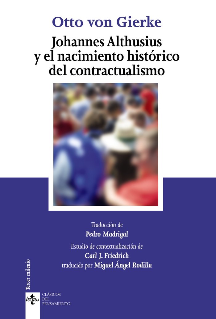 JOHANNES ALTHUSIUS Y EL NACIMIENTO HISTORICO DEL CONTRACTUAL, de GIERKE, OTTO VON | portada del libro
