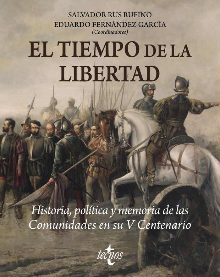 EL TIEMPO DE LA LIBERTAD, de RUS RUFINO, SALVADOR | portada del libro
