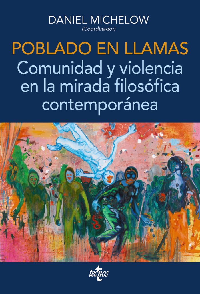 POBLADO EN LLAMAS COMUNIDAD Y VIOLENCIA EN LA MIRADA FILOSO, de MICHELOW, DANIEL | portada del libro
