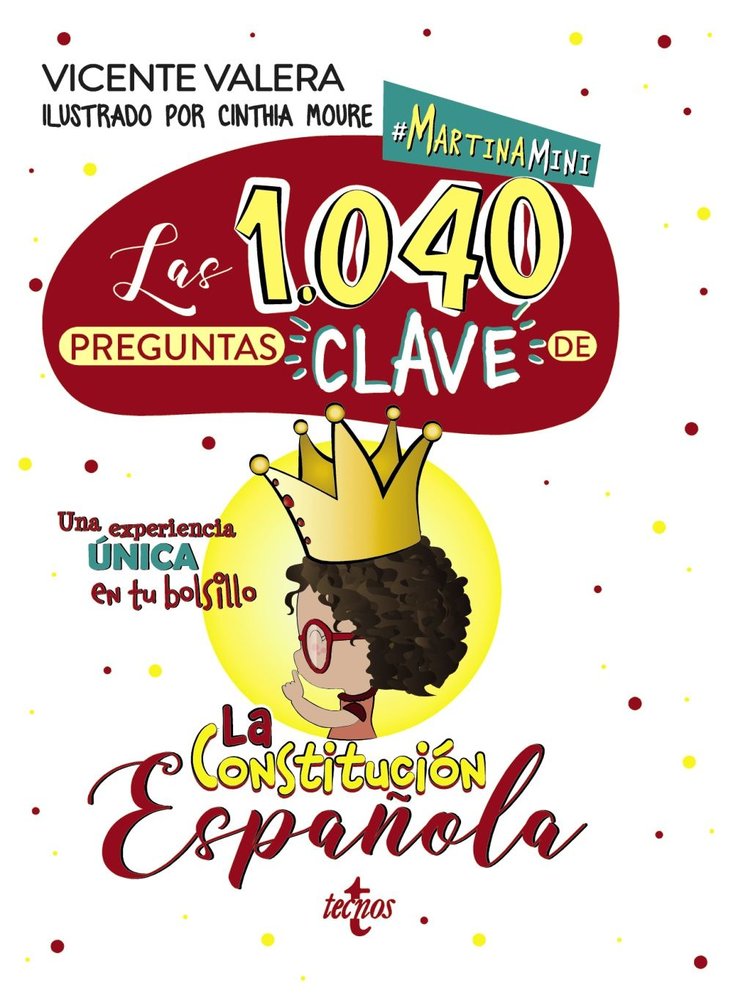 MARTINA MINI LAS 1040 PREGUNTAS CLAVE DE LA CONSTITUCION, de VALERA GOMEZ DE LA PEÑA, VICENTE J. | portada del libro