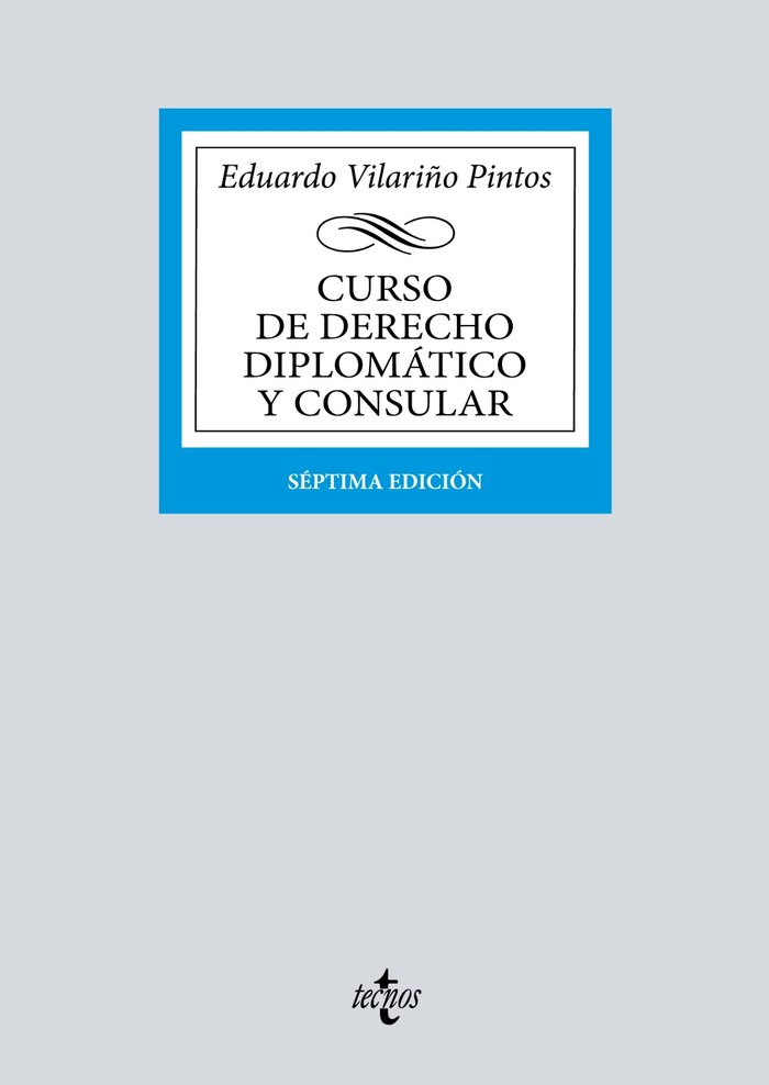 CURSO DE DERECHO DIPLOMATICO Y CONSULAR, de VILARIÑO PINTOS, EDUARDO | portada del libro