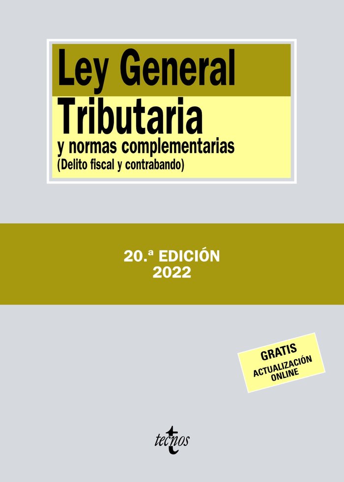 Ley General Tributaria y normas complementarias, de EDITORIAL TECNOS | portada del libro