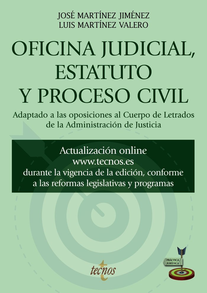 OFICINA JUDICIAL ESTATUTO Y PROCESO CIVIL, de MARTINEZ JIMENEZ, JOSE | portada del libro