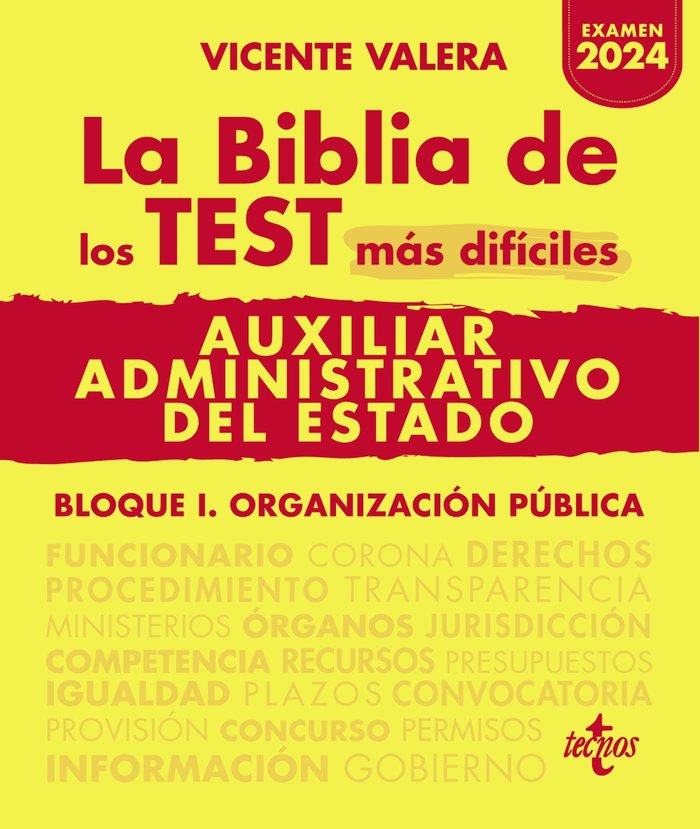 LA BIBLIA DE LOS TEST MAS DIFICILES DE AUXILIAR ADMINISTRATI, de VALERA, VICENTE | portada del libro