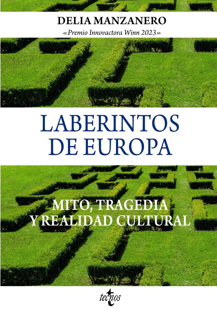 Laberintos de Europa, de MANZANERO FERNANDEZ, DELIA MARIA | portada del libro