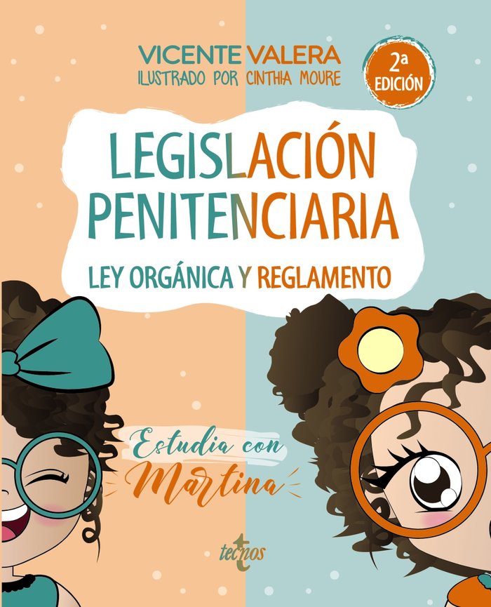 LEGISLACION PENITENCIARIA ESTUDIA CON MARTINA, de VALERA, VICENTE | portada del libro