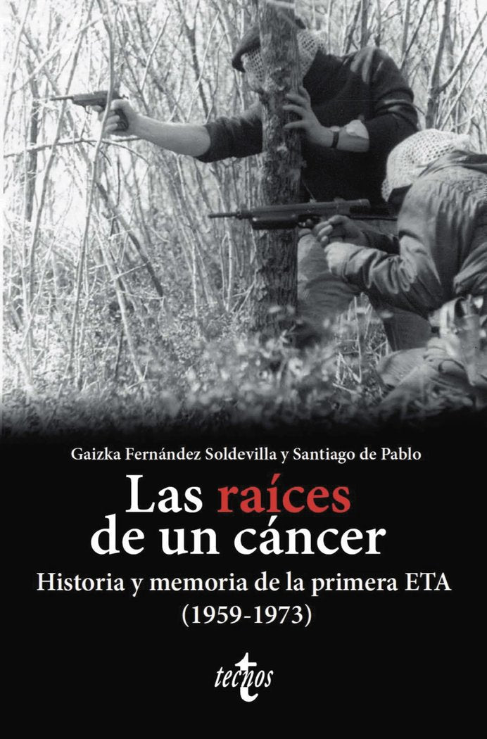 LAS RAICES DE UN CANCER, de FERNANDEZ SOLDEVILLA, GAIZKA | portada del libro