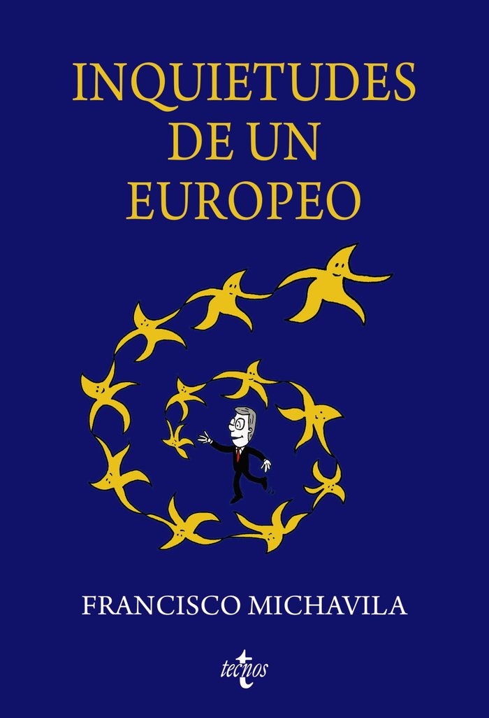 Inquietudes de un Europeo, de MICHAVILA PITARCH, FRANCISCO | portada del libro