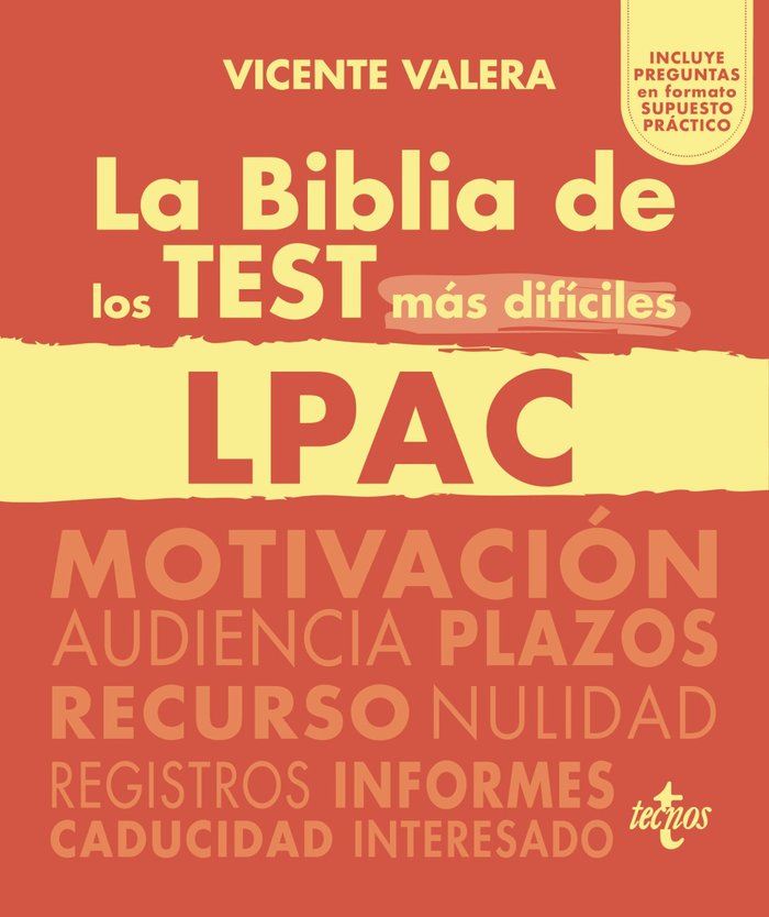LA BIBLIA DE LOS TEST MAS DIFICILES DE LA LPAC, de VALERA, VICENTE | portada del libro