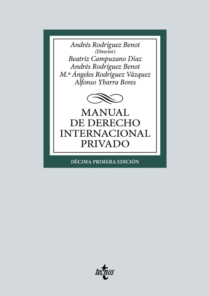 Manual de Derecho Internacional privado, de RODRIGUEZ BENOT, ANDRES | portada del libro