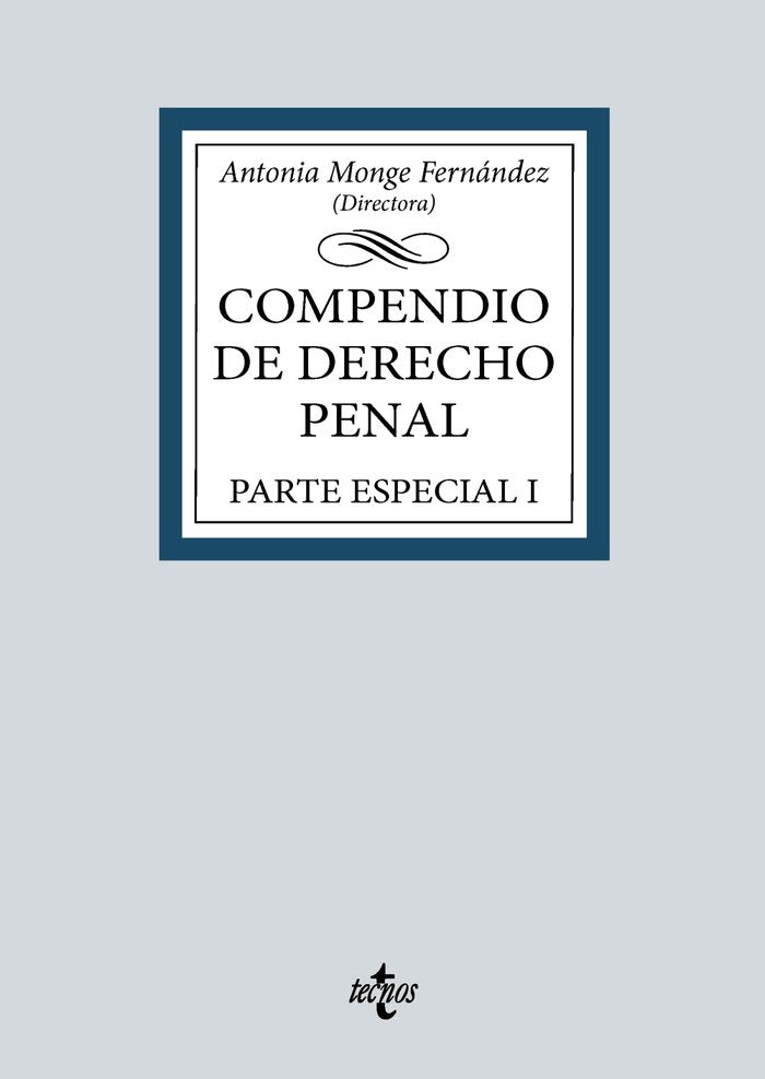 Compendio de Derecho Penal, de MONGE FERNANDEZ, ANTONIA | portada del libro