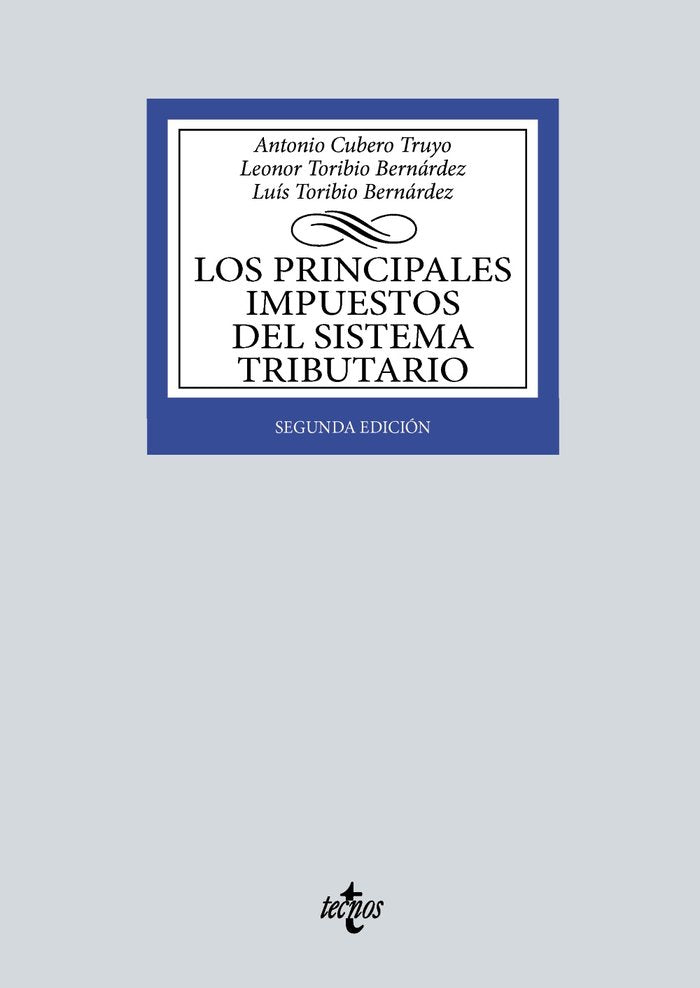 Los principales impuestos del Sistema Tributario, de CUBERO TRUYO, ANTONIO | portada del libro