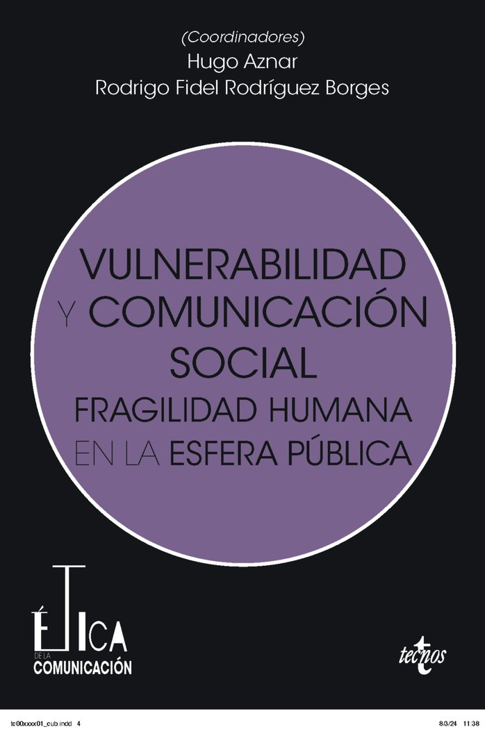 VULNERABILIDAD Y COMUNICACION SOCIAL, de AZNAR GOMEZ, HUGO | portada del libro