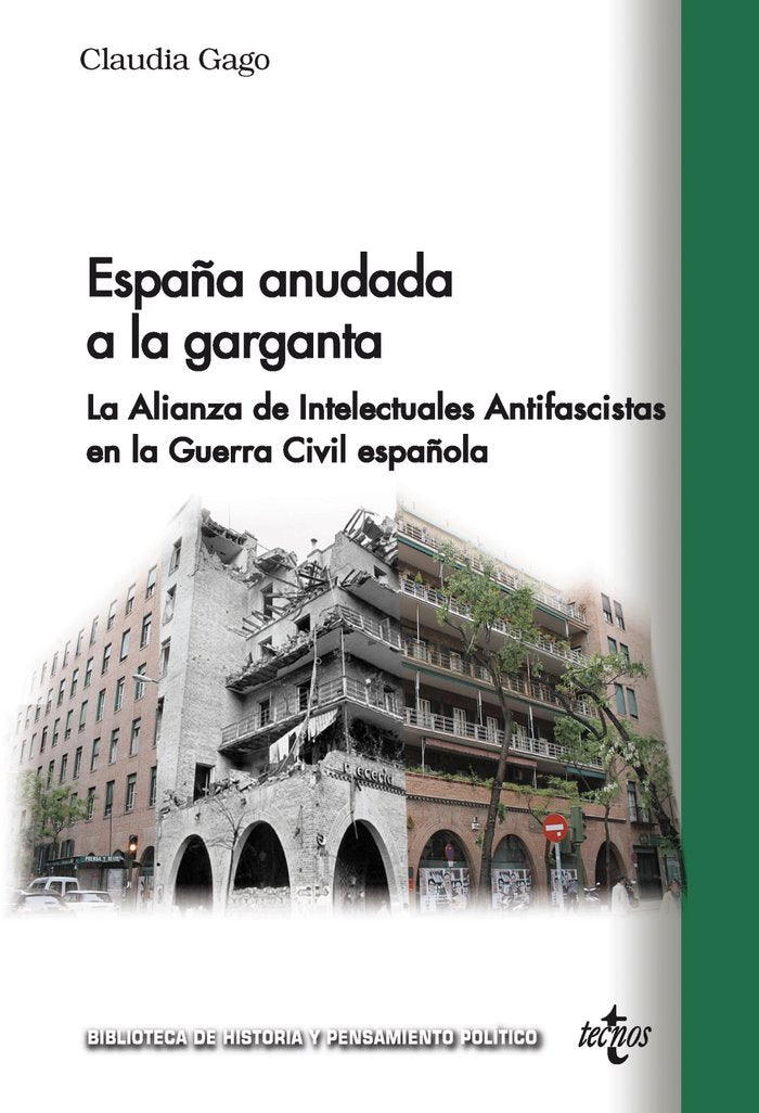 ESPAÑA ANUDADA A LA GARGANTA, de GAGO MARTIN, CLAUDIA | portada del libro