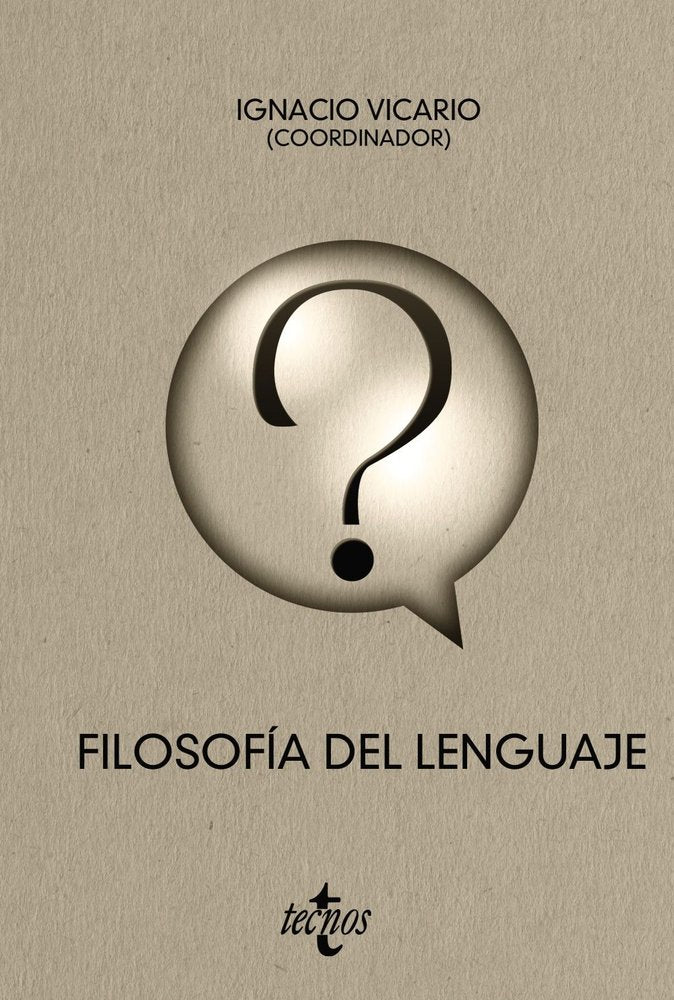 FILOSOFIA DEL LENGUAJE, de VICARIO ARJONA, IGNACIO | portada del libro