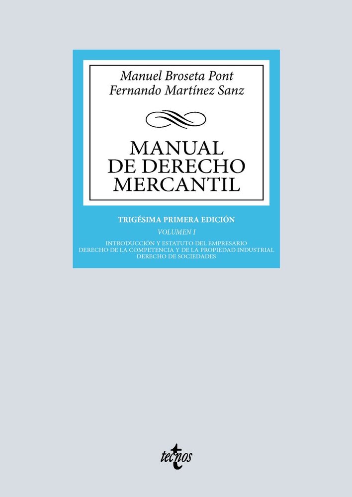 MANUAL DE DERECHO MERCANTIL, de BROSETA PONT, MANUEL | portada del libro