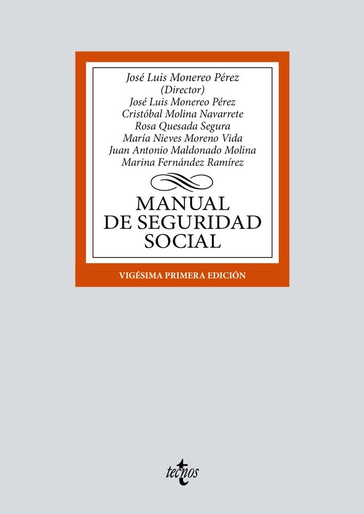 MANUAL DE SEGURIDAD SOCIAL, de MONEREO PEREZ, JOSE LUIS | portada del libro