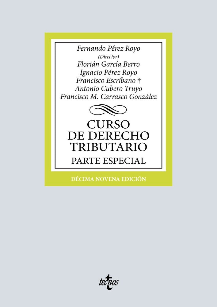 CURSO DE DERECHO TRIBUTARIO, de PEREZ ROYO, FERNANDO | portada del libro