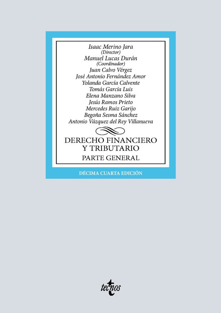 DERECHO FINANCIERO Y TRIBUTARIO, de MERINO JARA, ISAAC | portada del libro