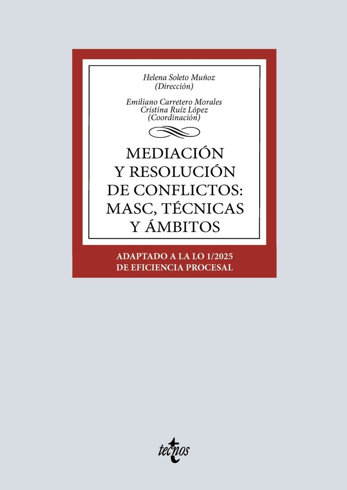 MEDIACION Y RESOLUCION DE CONFLICTOS: MASC, TECNICAS Y AMBITOS, de SOLETO MUÑOZ, HELENA | portada del libro