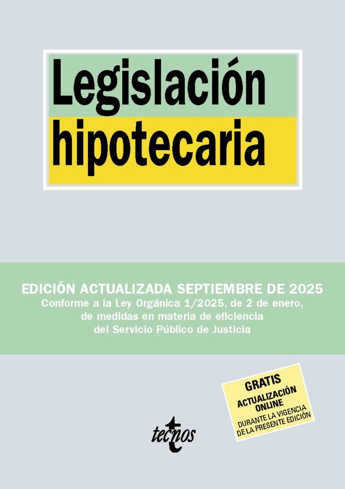 LEGISLACION HIPOTECARIA, de EDITORIAL TECNOS | portada del libro