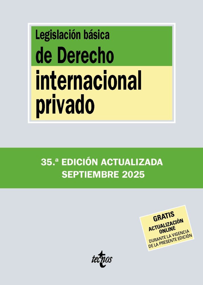 LEGISLACION BASICA DE DERECHO INTERNACIONAL PRIVADO, de EDITORIAL TECNOS | portada del libro