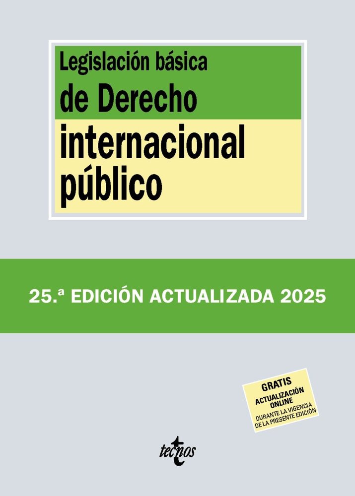 LEGISLACION BASICA DE DERECHO INTERNACIONAL PUBLICO, de EDITORIAL TECNOS | portada del libro