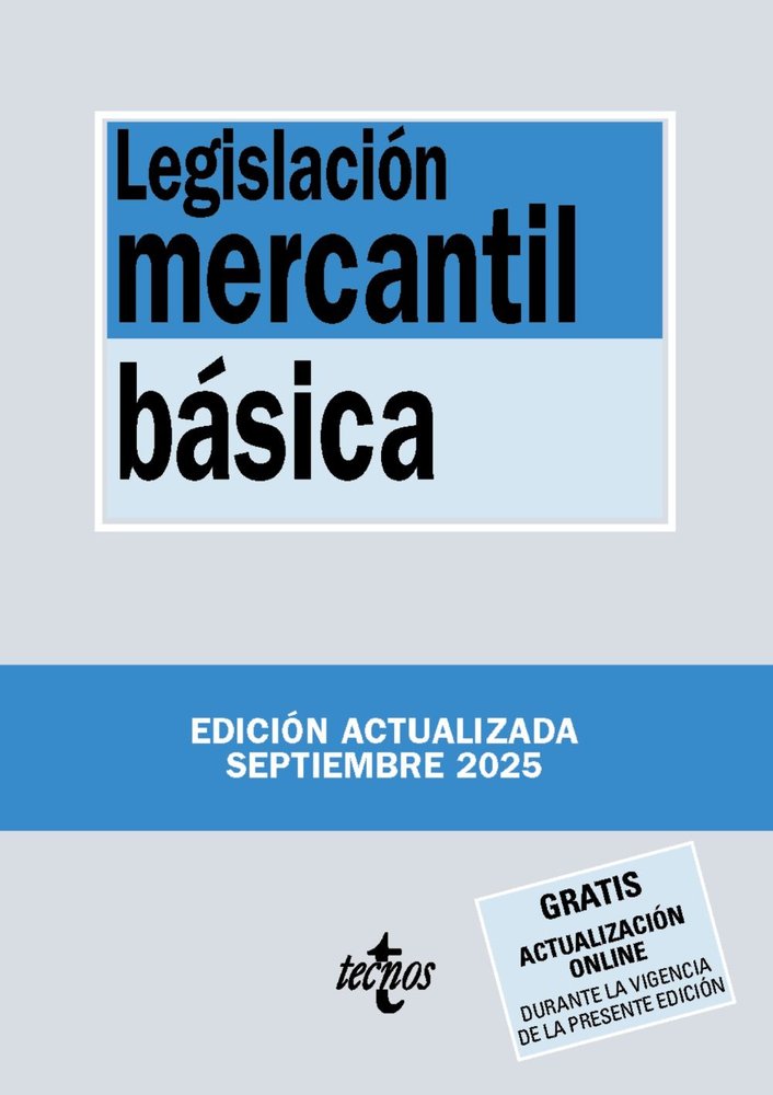 LEGISLACION MERCANTIL BASICA, de EDITORIAL TECNOS | portada del libro