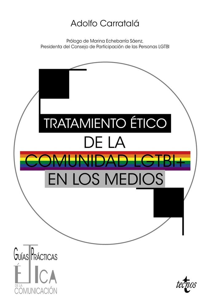 TRATAMIENTO ETICO DE LA COMUNIDAD LGTBI EN LOS MEDIOS, de CARRATALA SIMON, FRANCISCO ADOLFO | portada del libro