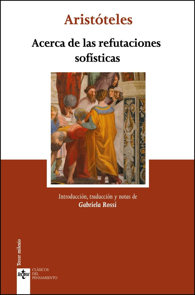 ACERCA DE LAS REFUTACIONES SOFISTICAS, de ARISTOTELES | portada del libro