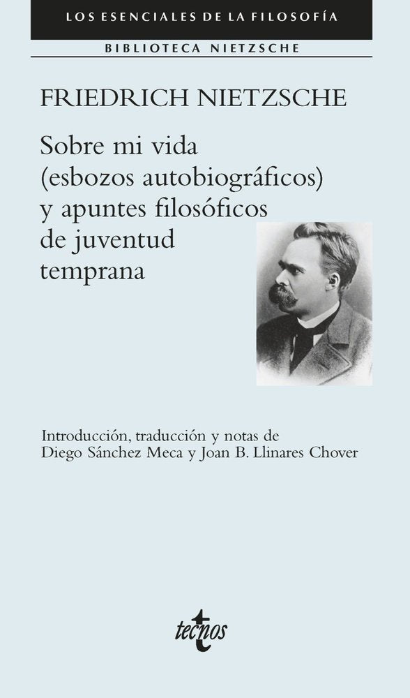 SOBRE MI VIDA ESBOZOS AUTOBIOGRAFICOS Y APUNTES FILOSOFICO, de NIETZSCHE, FRIEDRICH | portada del libro