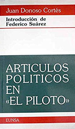 Artículos políticos en "El piloto", de Donoso Cortés, Juan | portada del libro