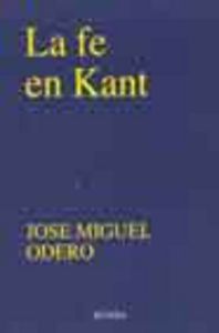 La fe en Kant, de Odero | portada del libro